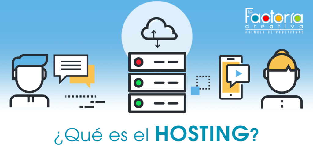 ¿Qué Es El Hosting? ¿Por Qué Lo Necesita Para Tener Una Página Web?